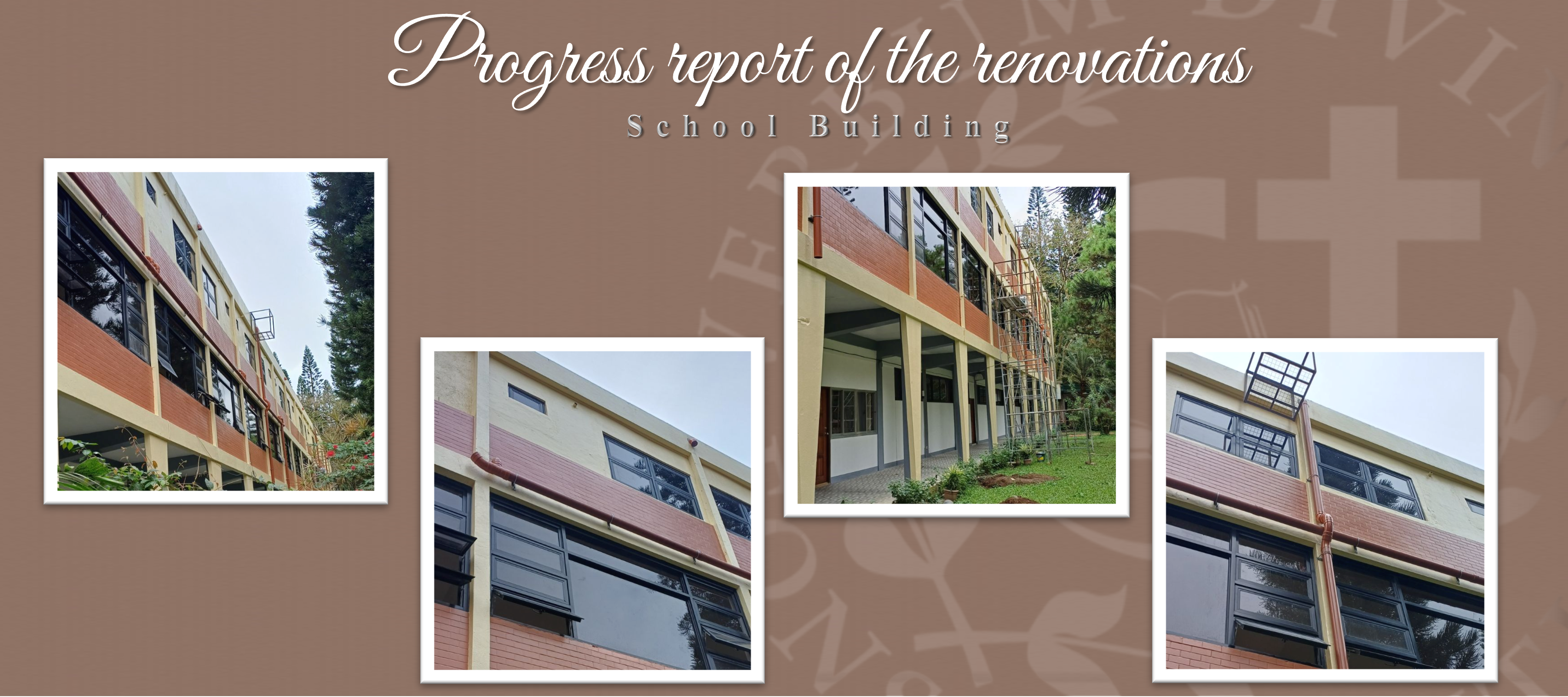 Progress report of the renovations (School Building)